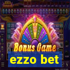 ezzo bet